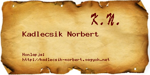 Kadlecsik Norbert névjegykártya